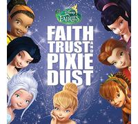 Varios Artistas - disney fairies faith, trust and pixie dust