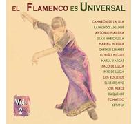 Varios Artistas - El Flamenco Es Universal Vol.2