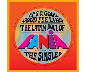 Varios Artistas - It's a Good, Good Feeling: The Latin Soul of Fania Records - The Singles