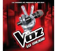 Varios Artistas - Lo Mejor De La Voz (La Voz)