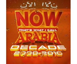 Varios Artistas - now arabia decade 2000-2010
