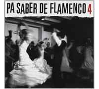 Varios Artistas - Pa Saber De Flamenco 4