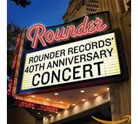 Varios Artistas - Rounder Records' 40th Anniversary Concert