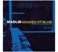 Varios Artistas - shades of blue madlib invades blue note
