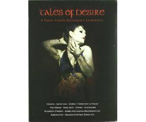 Varios artistas - Tales of desire: A tribal fusión Bellydance experience [DVD]