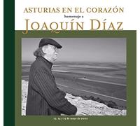Varios - Asturias en el Corazon "Homenaje a Joaquín Díaz" (Disco libro 2 cd+dvd))