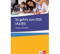 Varios autores So geht's zum DSD 1 A2/B1 (Tapa blanda)