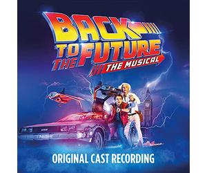 Varios - B.s.o. Back To The Future: The Musical (Original London Cast)