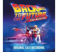 Original Cast of Back To The Future: The Mus Back to the Future: The Mus (Vinyl)