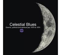 Various Artists Celestial Blues: Cosmic, Political and Spiritual Jazz 19 (Vinyl)