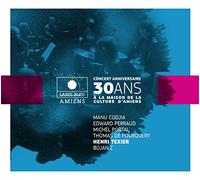 Varios - Concert Anniversaire 30 Ans Label Bleu