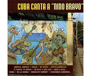 Varios - Cuba Canta A Nino Bravo