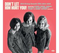 Varios - Dont Let Him Hurt You! Girl Group Sounds Usa 1962-1968 [Vinilo]