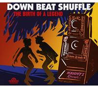 Varios - Down Beat Shuffle: The Birth Of A Legend