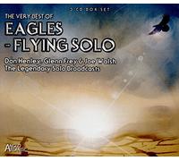 Varios -Eagles - Flying Solo - Legendary Solo Broadcasts