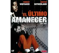 El ultimo amanecer [DVD]