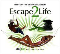 Escape 2 Life: Best of the Best Collection [CD de audio] Varios
