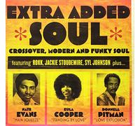 Varios - Extra Added Soul: Crossover, Modern, And Funky Soul [Vinilo]