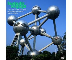 Varios - Fantastic Voyage: New Sounds For The European Canon 1977-1981