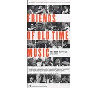 Varios - Friends Of Old Time Music: The Folk Arrival 1961-1965