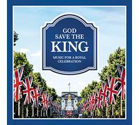 Varios - God Save The King - Music for a Royal Celebration