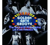 Varios - Golden Gate Groove: The Sound Of Philadelphia in San Francisco - 1973 [Vinilo]