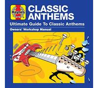 Varios - Haynes Ultimate Guide To Classic Anthems
