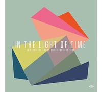 Varios - In The Light Of Time. Uk Post-Rock And Leftfield Pop 1992-1998