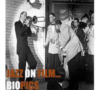 Varios - Jazz On Film: Biopics