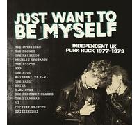 Various Artists Just Want to Be Myself: Independent UK Punk Rock 1977-19 (Vinyl)