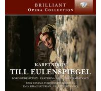 Varios - KARETNIKOV: Till Eulenspiegel (Brilliant Opera Collection)
