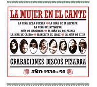 Varios - La Mujer En El Cante: Grabaciones Discos Pizarra: Año 1930-50