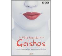 Varios - La Vida Secreta De La Geishas [DVD]