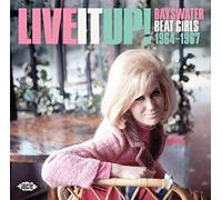 Varios - Live It Up! Bayswater Beat Girls 1964-1967