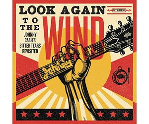 Varios - Look Again To The Wind: Johnny Cash's Bitter Tears Revisited