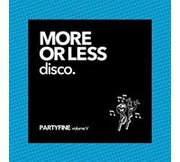 Varios - More Or Less Disco-Partyfine V