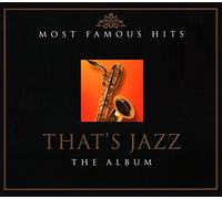 Most Famous Hits: That' s Jazz The Album [CD de audio] Varios