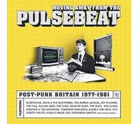 Varios - MOVING AWAY FROM THE PULSEBEAT - POST PUNK BRITAIN 1978-1981 CLAMSHELL BOX