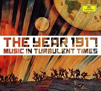 Varios - Music In Turbulent Times: The Year 1917
