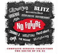 Varios - No Future Complete Singles Collection ~ The Sound Of Uk 82