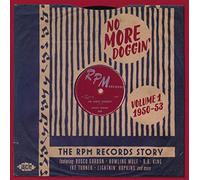 Varios - No More Doggin. Rpm Records Story Volume 1: 1950-53