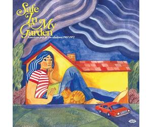 Varios - Safe In My Garden. American Pop In The Shadows 1967-1972