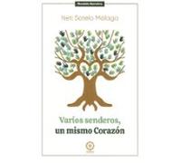 Varios senderos, un mismo corazón