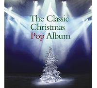 Varios - The Classic Christmas Pop Album