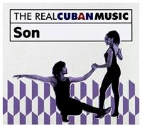 Varios - The Real Cuban Music. Son (Remasterizado) CD