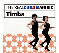 Varios - The Real Cuban Music: Timba izado) .