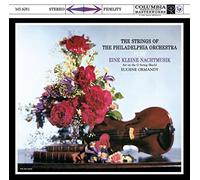 Varios - The Strings Of The Philadelphia Orchestra Play Eine Kleine