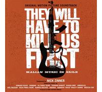 Varios - They Will Have To Kill Us First: Original Soundtrack