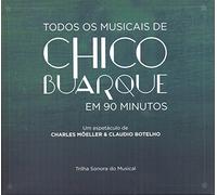 Varios - Todos Os Musicais De Chico Buarque Em 90 Minutos
