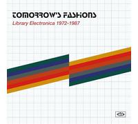 Varios - Tomorrow's Fashions: Library Electronica 1972-1987